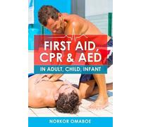 Norkor Omaboe First Aid, CPR & AED (Tascabile)