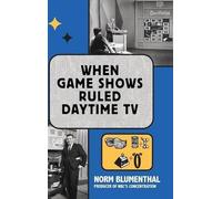 Norm Blumenthal When Game Shows Ruled Daytime TV (hardback) (Copertina rigida)