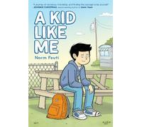 Norm Feuti Feuti, Norm A Kid Like Me (Tascabile)