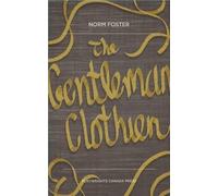 Norm Foster Norm Foster The Gentleman Clothier (Tascabile)