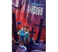 Norm Konyu The Space Between The Trees (Copertina rigida)