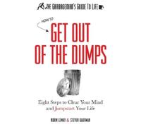 Norm LeMay Steven Kaufman The Garbageman's Guide to Life (Tascabile)