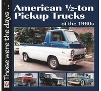 Norm Mort American 1/2-Ton Pickup Trucks of the 1960s (Tascabile)