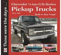 Norm Mort Chevrolet ½-Ton C/K-Series Pickup Trucks 1973-1987 (Tascabile)