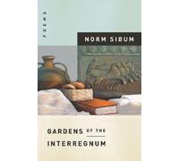 Norm Sibum Gardens of the Interregnum (Tascabile)