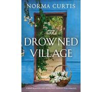Norma Curtis The Drowned Village (Tascabile)