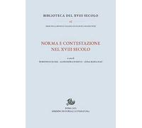 Norma e contestazione nel XVIII secolo