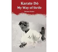 Norma Foster Karate Dō (Tascabile)