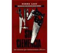 Norma Lazo Sin Clemencia (Tascabile)