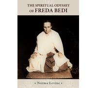 Norma Levine The Spiritual Odyssey of Freda Bedi (Tascabile)