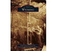 Norma Lewis Jay De Vries Wyoming (Tascabile) Images of America Series