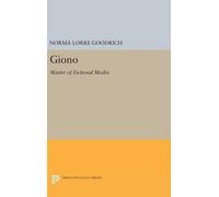 Norma Lorre Goodrich Giono (Copertina rigida) Princeton Legacy Library