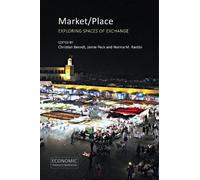 Norma M. Rantisi Market/Place (Copertina rigida) Economic Transformations