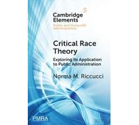 Norma M. Riccucci Critical Race Theory (Tascabile)