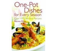 Norma Miller One-Pot Dishes for Every Season (Tascabile)