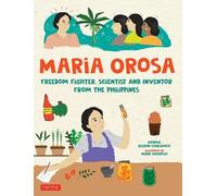 Norma Olizon-Chikiamco Maria Orosa Freedom Fighter (Copertina rigida)