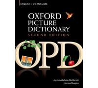 Norma Shapiro Oxford Picture Dictionary Second Edition: English-Viet (Tascabile)