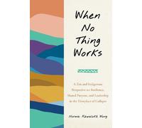Norma Wong When No Thing Works (Tascabile)