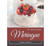 Norma Zamora 175 Meringue Recipes (Tascabile)
