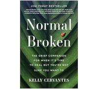 Kelly Cervantes Tantor Audio Normal Broken (Tascabile)