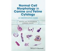 Normal Cell Morphology in Canine and Feline Cytology: An Identification Guide