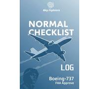 NORMAL CHECKLIST LOG: Boeing-737 FAA Approve