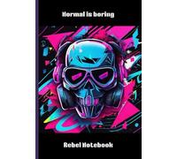 Normal is boring - Lined, 180 pages, 6 x 9, gift for teenagers and friends