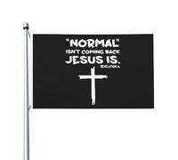 Normal Isn'T Coming Back Jesus Is Flag Con 2 Occhielli Bandiera Da Giardino Durevole Bandiera Per Interno Esterno Cortile 3X5Ft