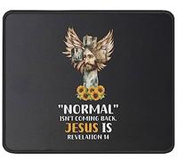 Normal Isn't Coming Back Jesus Is Tappetino Mouse Bordo Cucito Mousepad Antiscivolo Tappetini per Il Mouse per Laptop Ufficio Computer 25X30Cm