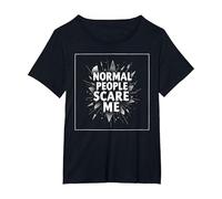 Normal People Scare Me - Edgy Gothic Citazione Maglietta, Donna Plus-Size, Nero, 1X