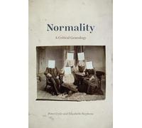 Normality: A Critical Genealogy