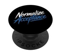 Normalize Acceptance Inclusion Message Positive - PopSockets PopGrip Adesivo