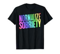 Normalizza la sobrietà Recupero Sobrio Vita sobria Vita sobria Maglietta