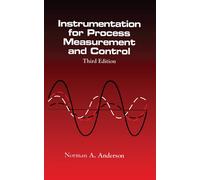 Norman A. Ander Instrumentation for Process Measurement and C (Copertina rigida)