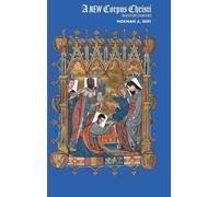 Norman A. Bert A New Corpus Christi (Copertina rigida)