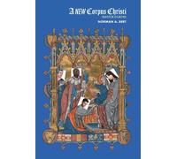 Norman A. Bert A New Corpus Christi (Tascabile)
