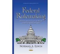 Norman A Elwin Federal Rulemaking (Copertina rigida)