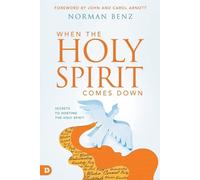 Norman Benz When the Holy Spirit Falls (Tascabile)