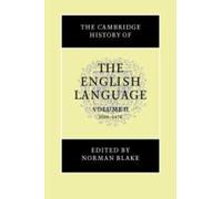 Norman Blake The Cambridge History of the English Language (Copertina rigida)