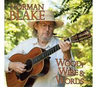 Norman Blake Wood, Wire & Words (CD) Album (Jewel Case)