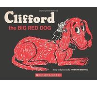 Norman Bridwell Clifford the Big Red Dog (Copertina rigida)