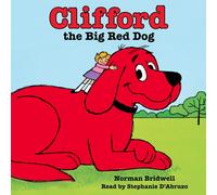 Norman Bridwell Clifford The Big Red Dog (Copertina rigida)
