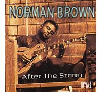 Norman Brown - After the Storm +1