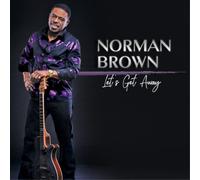 Norman Brown Let's Get Away (CD) Album