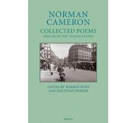 Norman Cameron Norman Cameron: Collected Poems and Selected Translat (Tascabile)