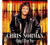 Chris Norman Baby I Miss You (CD)