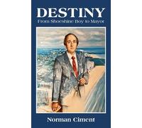 Norman Ciment Destiny (Copertina rigida)