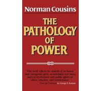 Norman Cousins The Pathology of Power (Tascabile)