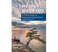 Norman D. Watt Off the Beaten Path, Expanded Second Ed. (Tascabile)