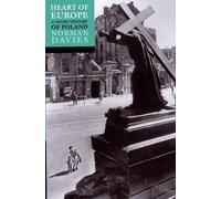Norman Davies Heart of Europe (Tascabile)